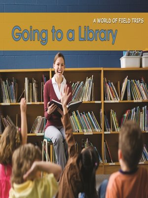 cover image of Going to a Library
